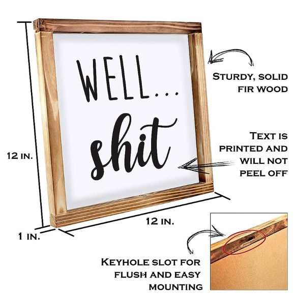 Other - Well…Shit Medium Sign